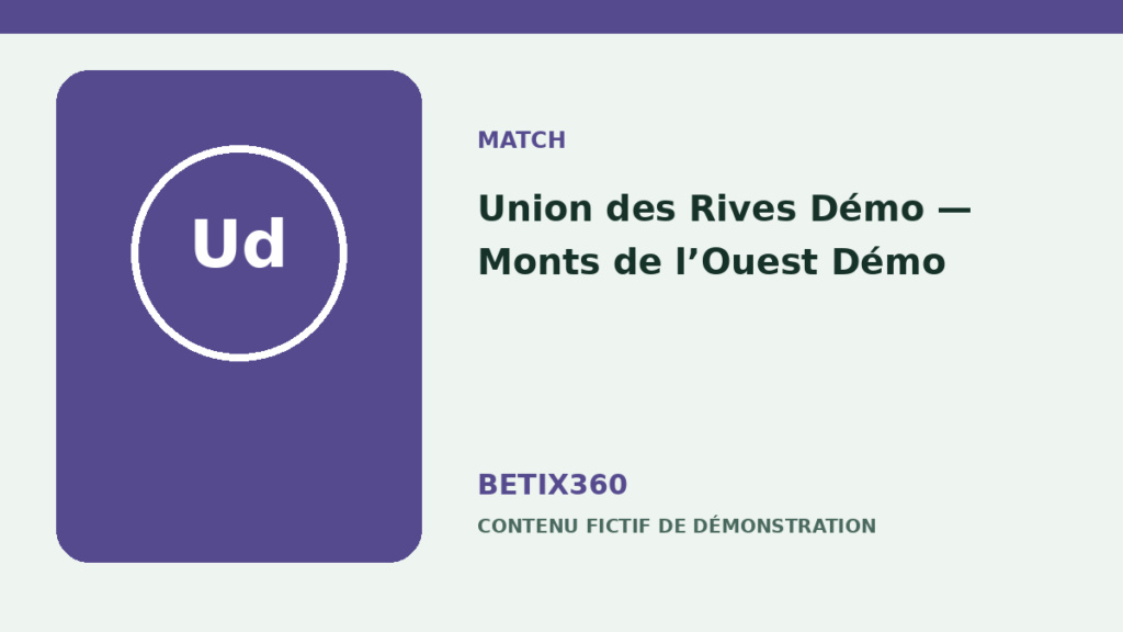 Union des Rives Démo — Monts de l’Ouest Démo