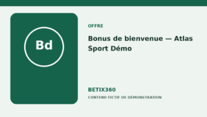 Bonus de bienvenue — Atlas Sport Démo