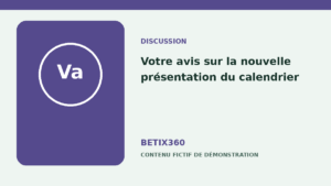 Votre avis sur la nouvelle présentation du calendrier